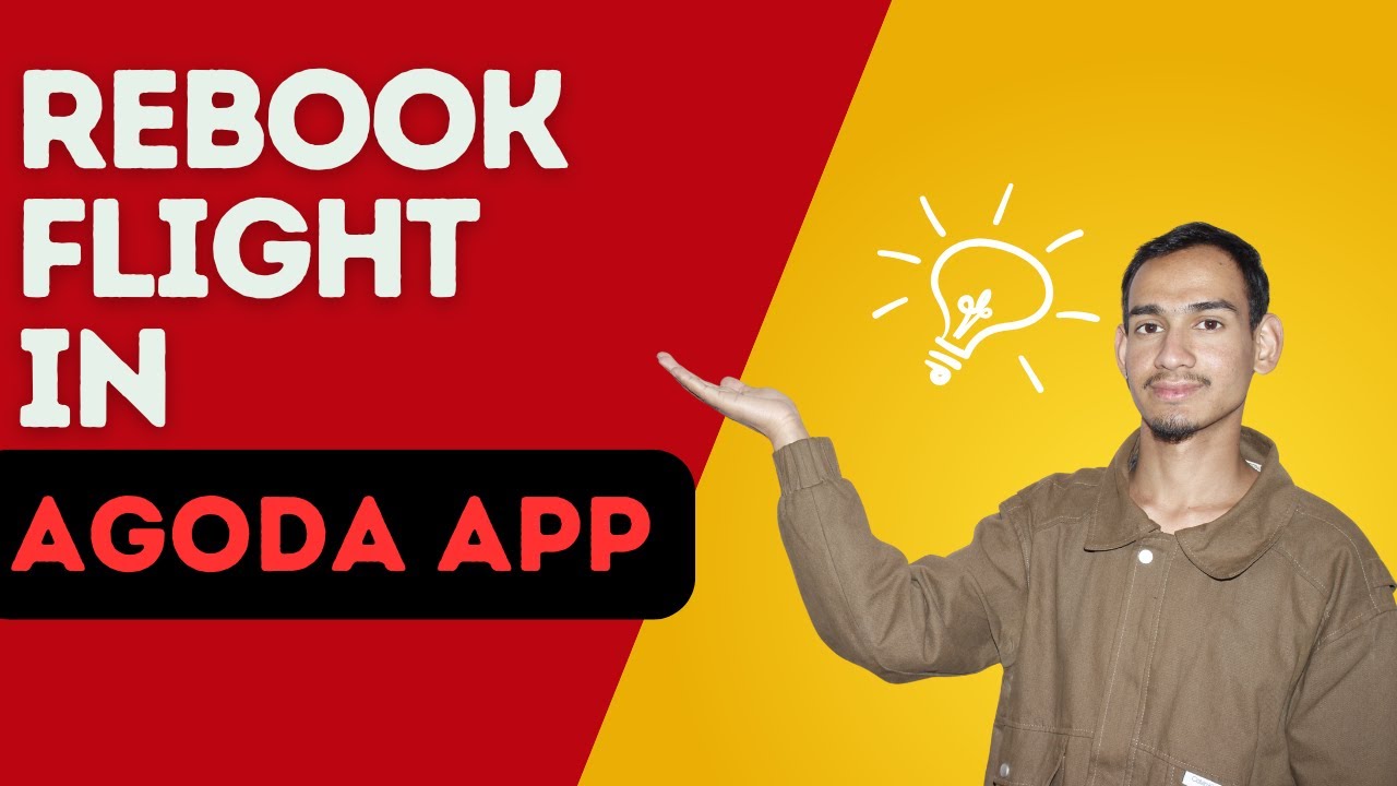 How to Rebook or Change Your Flight on Agoda (2026) - Here's How You Can Do It // 2026 Edition
