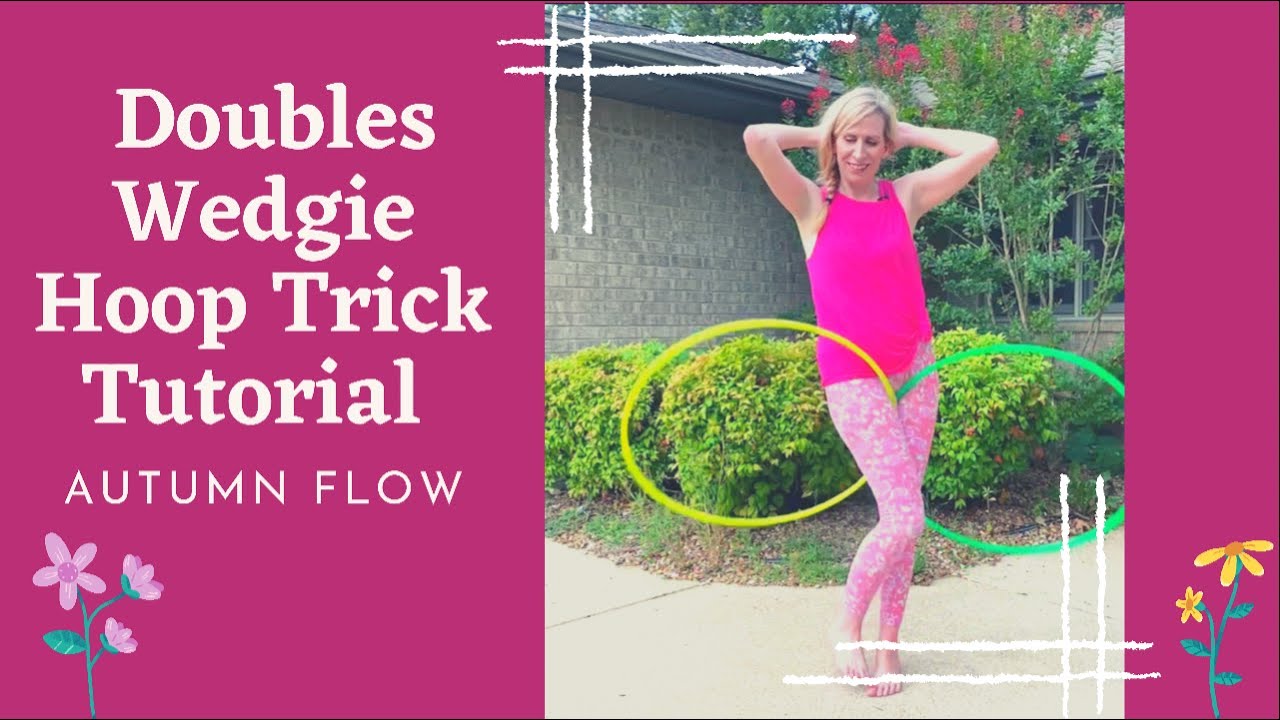 Doubles Wedgie Hoop Trick Tutorial