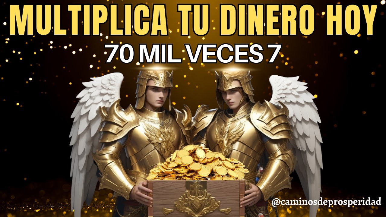 PODEROSA INVOCACION A LA RIQUEZA 💰TU DINERO MULTIPLICADO 70 MIL VECES 7 ✨ESTA NOCHE💸