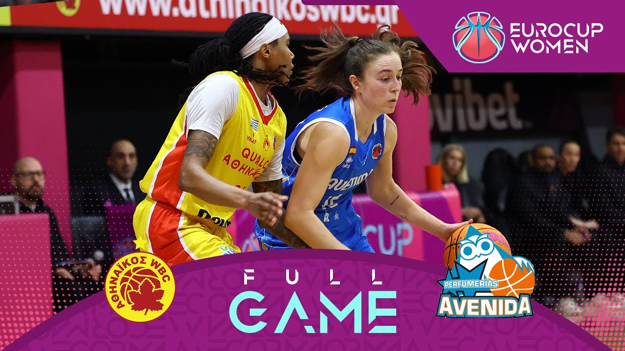 LIVE - Athinaikos Qualco v Perfumerias Avenida | EuroCup Women 2025-26 | Quarter-Finals