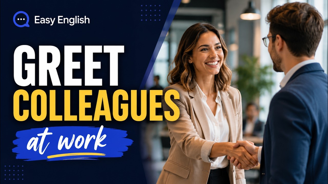 How to Greet Colleagues