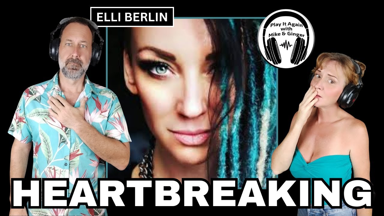 POWERFUL! Mike & Ginger React to GOODBYE by ELLI BERLIN