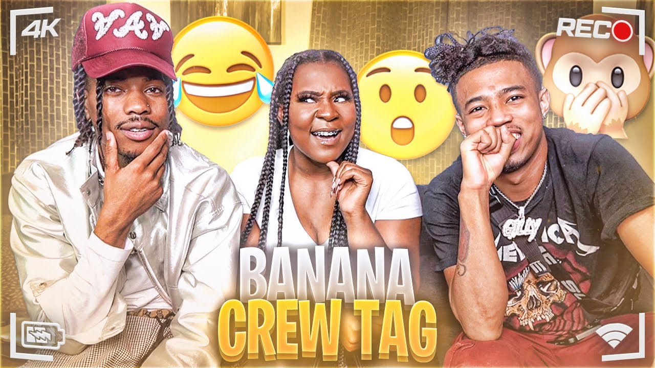 BANANA  CREW TAG * EXTREMELY FUNNY * | I AM JUST AIRI