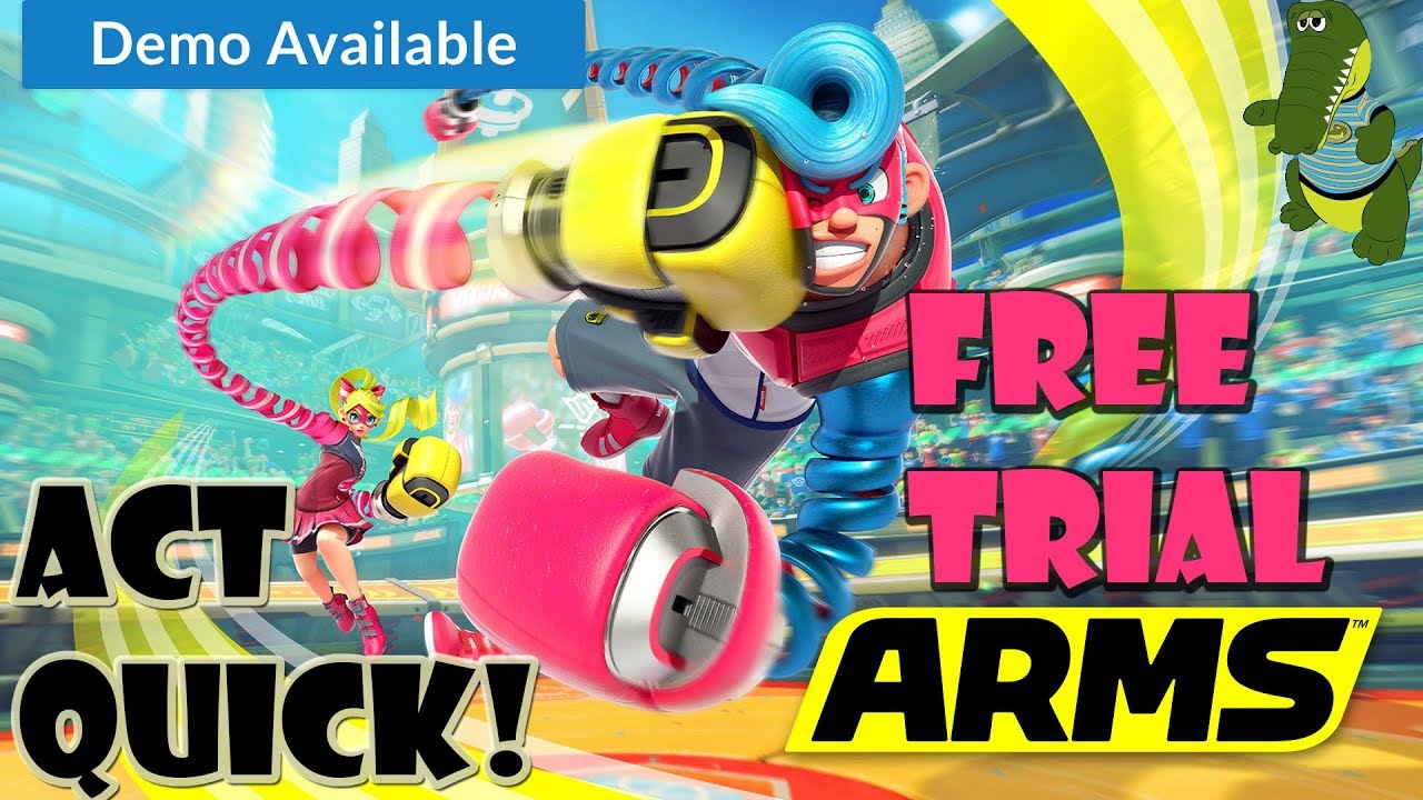 Nintendo Switch Free Trial | Arms