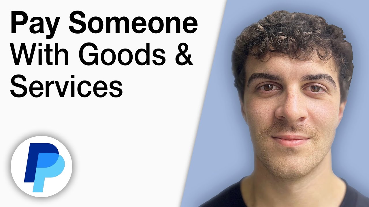 How To Pay Someone With PayPal Goods & Services [2025 Full Guide]