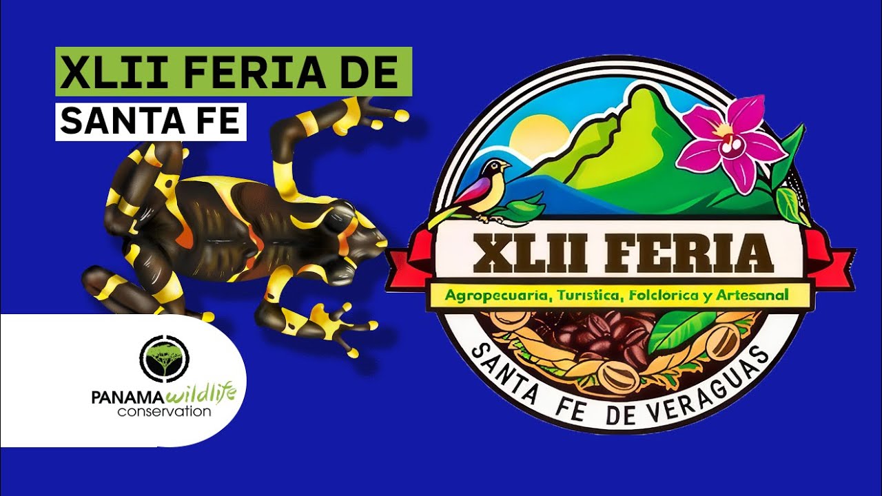 2026 - XLII Feria Agropecuaria, Turística, Folclórica y Artesanal de Santa Fe, Veraguas Panamá