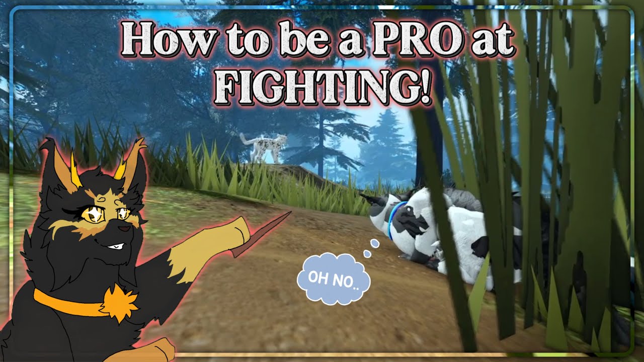 A Warrior Cats Roleplay Guide ~ How to FIGHT like a PRO in WCUE!