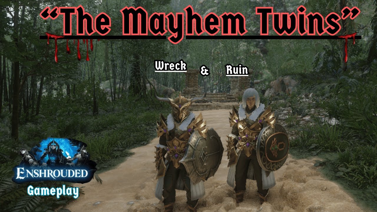Enshrouded Gameplay - The Mayhem Twins Co-Op Gameplay