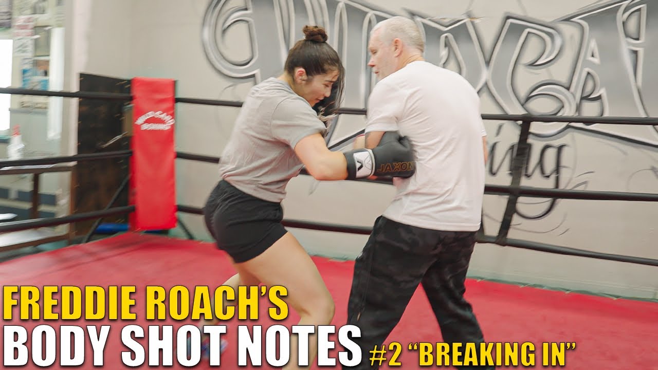 Freddie Roach’s Body Shot Notes #2 