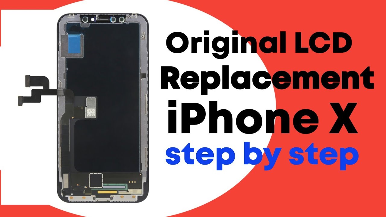 iPhone X Original LCD Replacemet (Screen LCD Replacement For iPhone X)