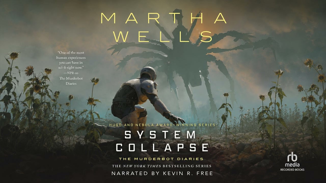 System Collapse [The Murderbot Diaries #7] - Martha Wells - Fantasy Audiobook Full