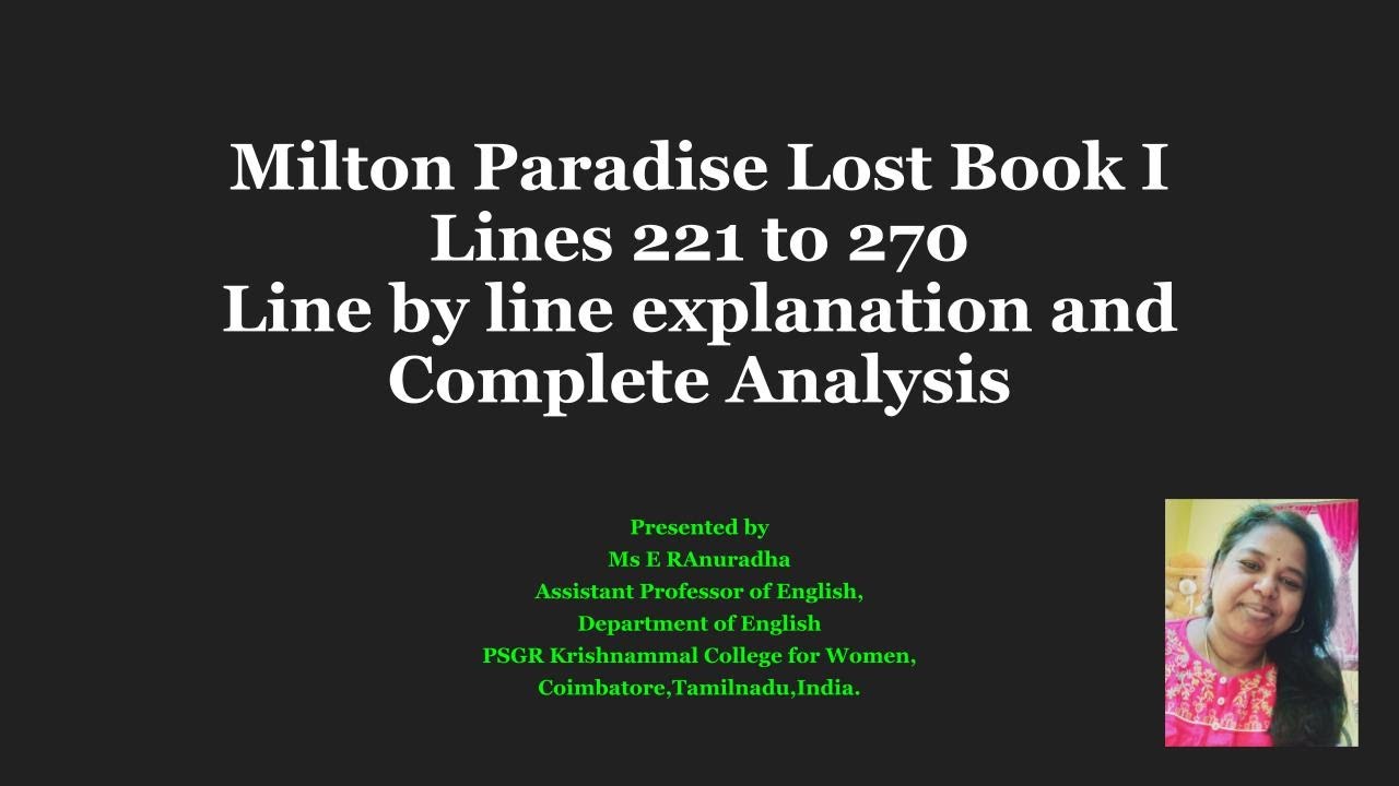 John Milton  Paradise Lost Book I Line 221 to 270-Line by Line explanation with Literary Devices