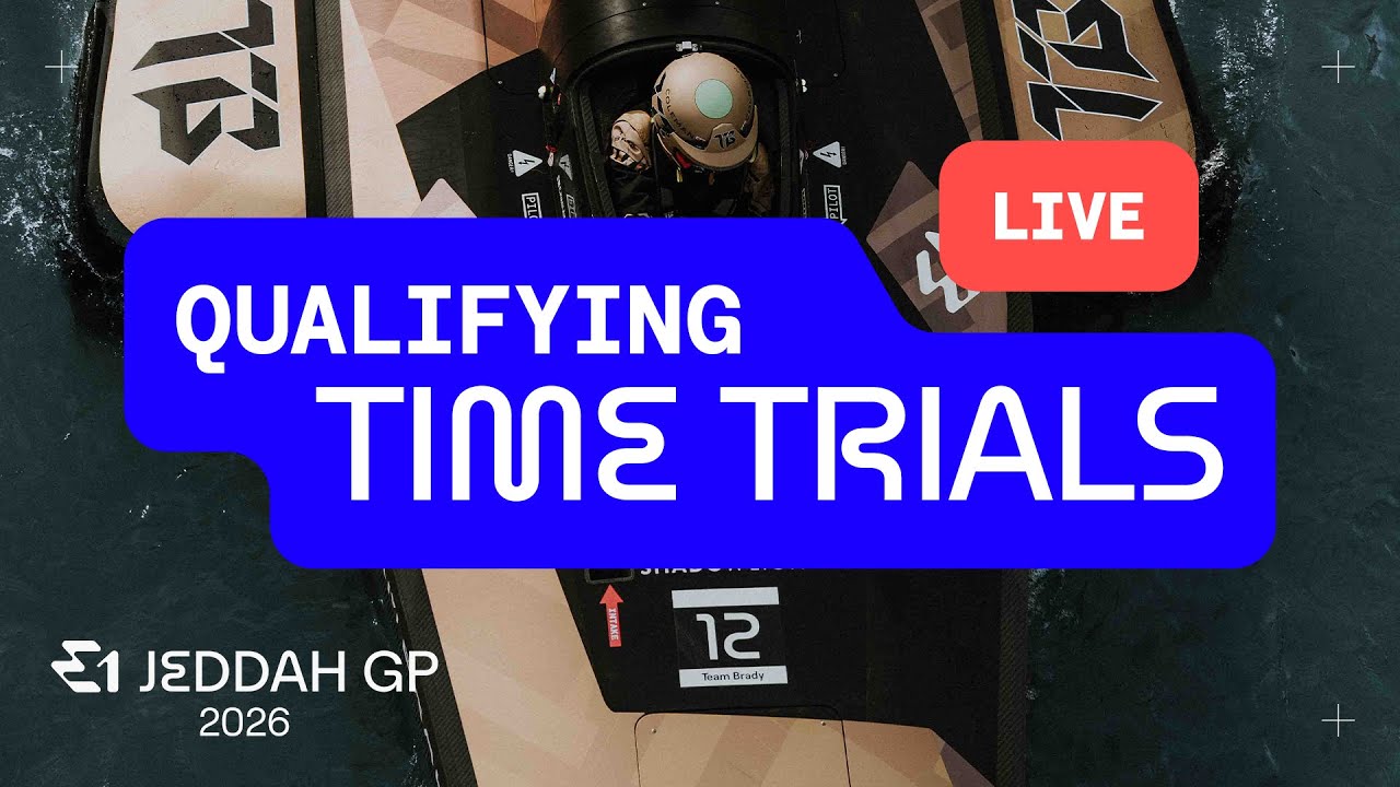 LIVE STREAM: E1 Jeddah GP 2026 Qualifying Time Trials