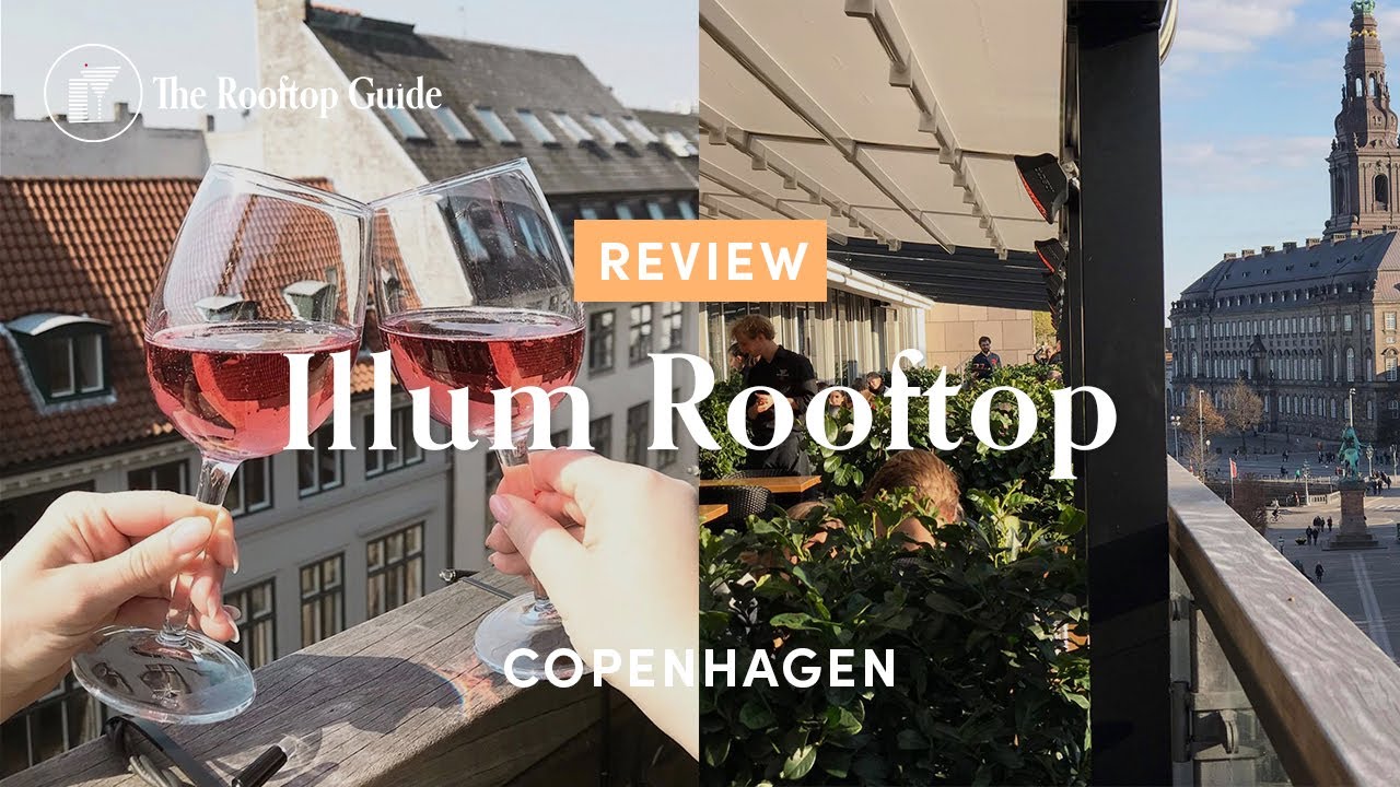 Illum Rooftop in Copenhagen - Review