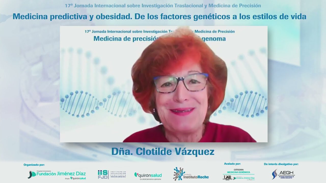 Medicina predictiva y obesidad - De los factores genéticos a los estilos de vida - Clotilde Vázquez
