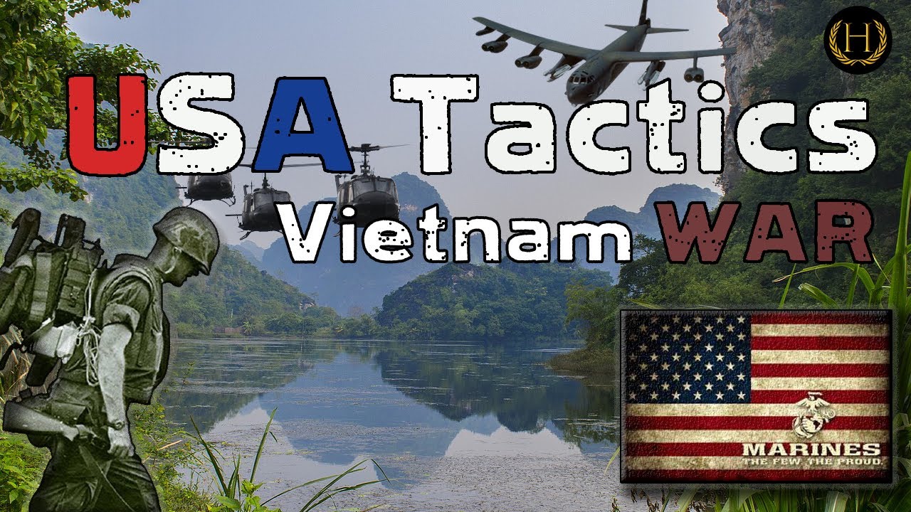 US Tactics in Vietnam - Vietnam War