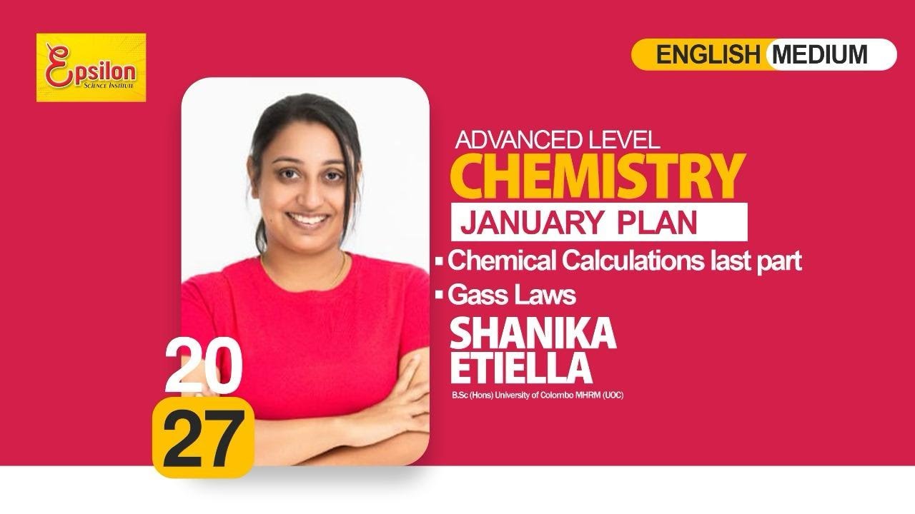 2027 AL | Chemistry English Medium | Mrs.Shanika Etiella