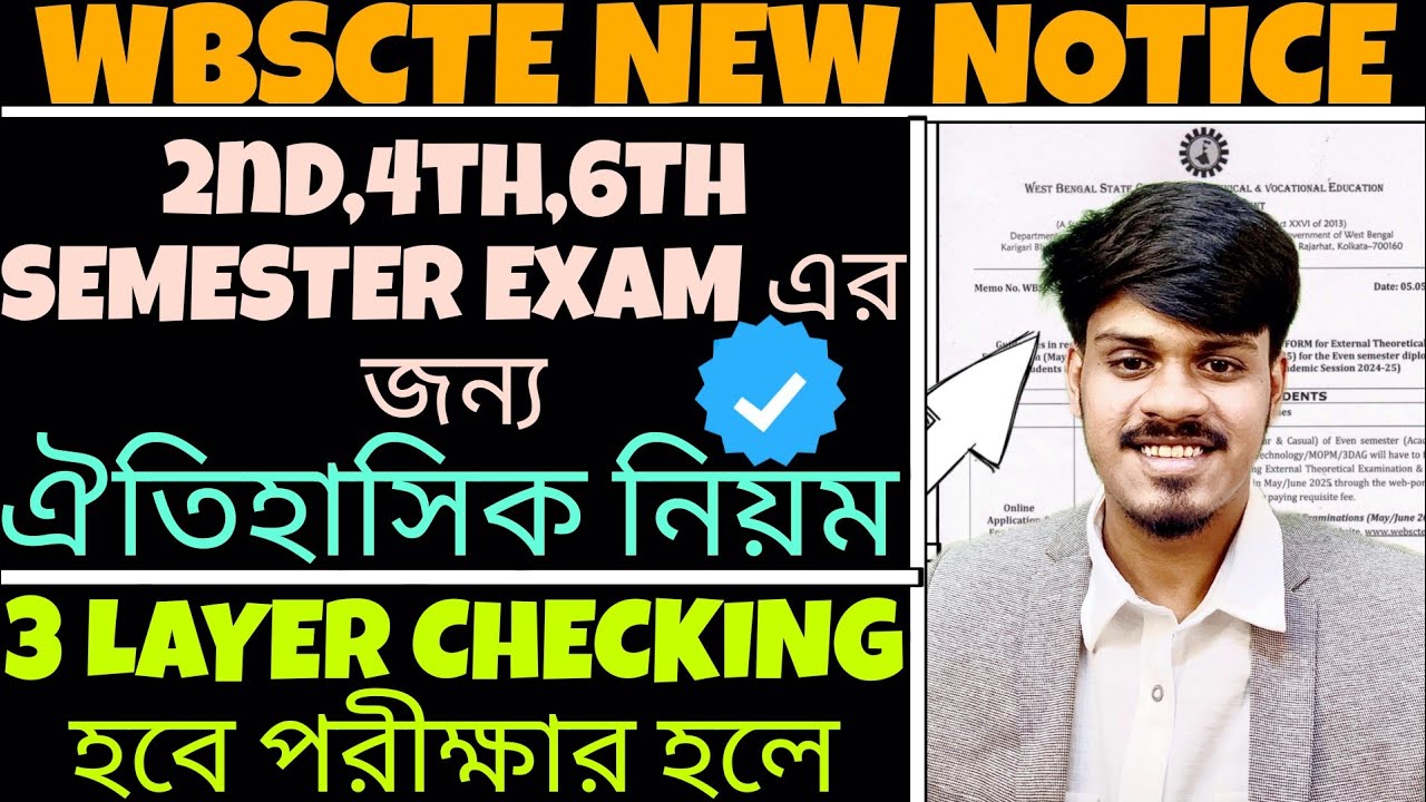Wbscte 2nd, 4th, 6th Semester New Notice 2025 | Wbscte Polytechnic EVEN Semester Exam Rules 2025