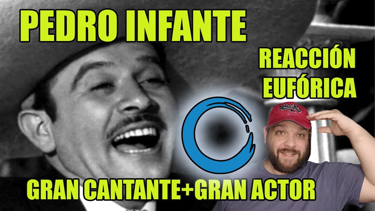 PEDRO INFANTE | ME CANSÉ DE ROGARLE | CANTANTE ESPAÑOL REACCIONA ,reaction&analysis😮