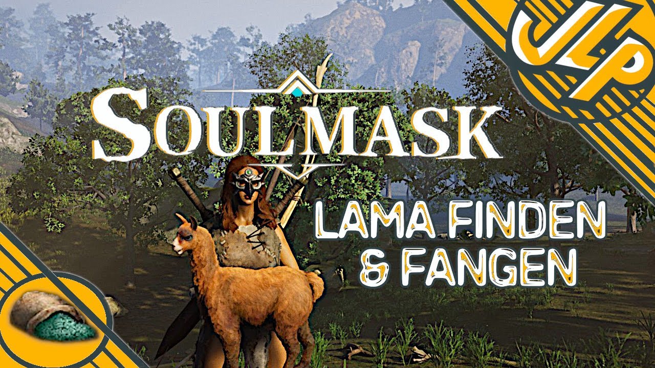 🏹Soulmask 🌳 Lama finden 👀& fangen / was man dafür benötigt 🌽Map Location📍