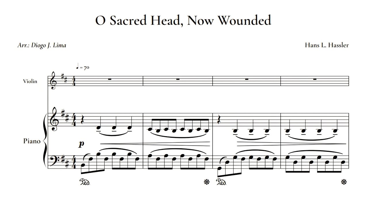 O Sacred Head, Now wounded - Violin and Piano