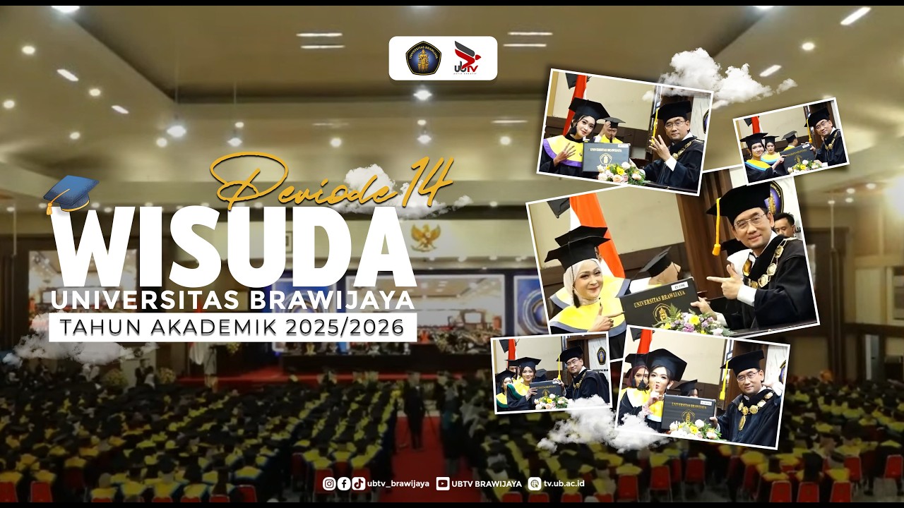 WISUDA PERIODE XIV TAHUN AKADEMIK 2025/2026 UNIVERSITAS BRAWIJAYA