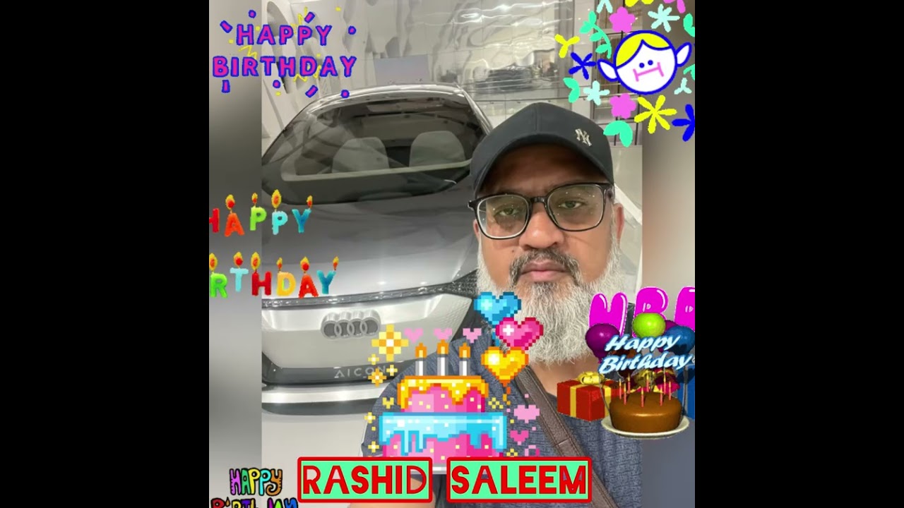 Happy Birthday Rashid Saleem Is me Marimar 🙏🥰❤️