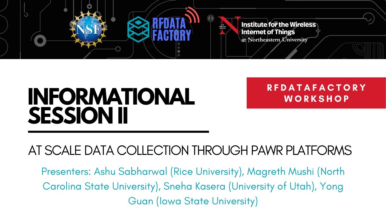 RFDataFactory Workshop - 2.3 Information Session II