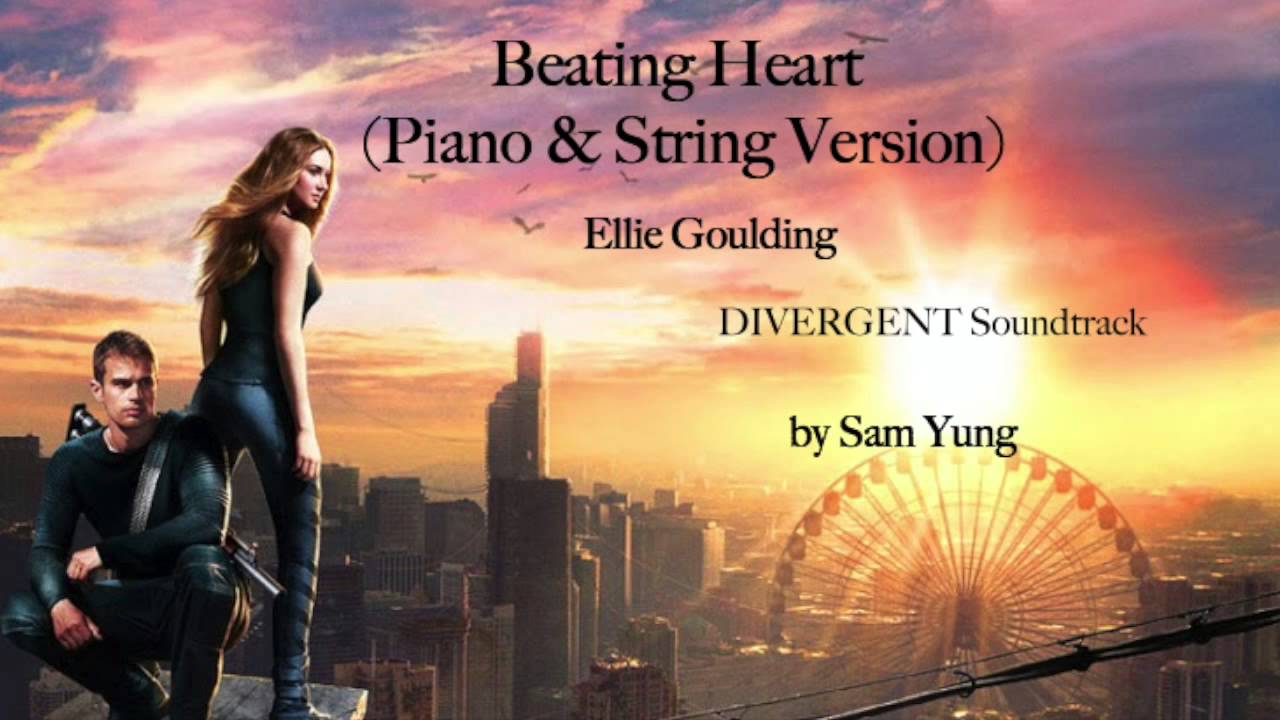 Beating Heart (Piano & String Version) - Ellie Goulding ~DIVERGENT Soundtrack~ by Sam Yung