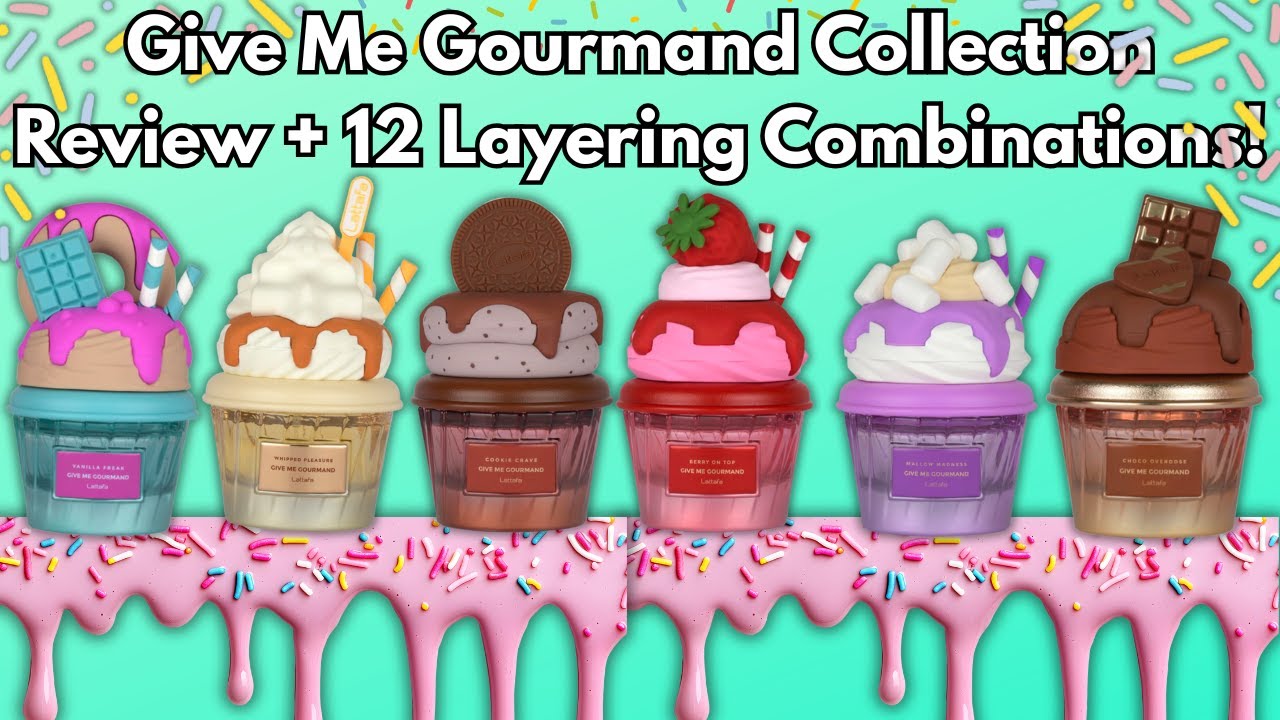 (Review) 🧁Give Me Gourmand Collection By Lattafa + Layering Combinations! #lattafaperfume