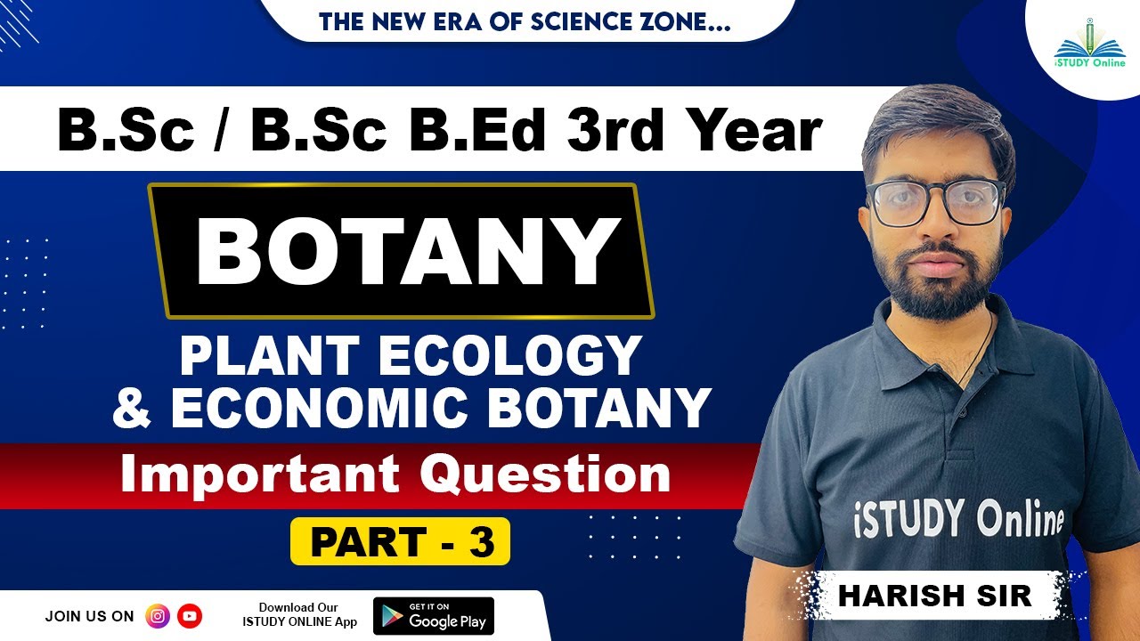 Plant Ecology and Economic Botany | Important Questions | lecture-3 | Botany | iSTUDY Online