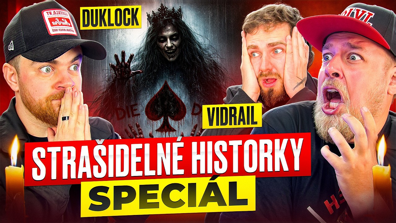 VAŠE NEJHORŠÍ STRAŠIDELNÉ HISTORKY SPECIÁL / @Vidrail @Duklock