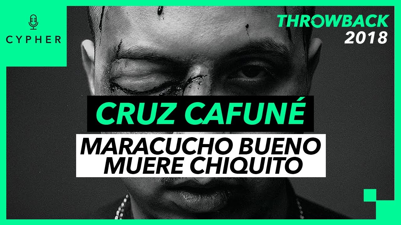 ANÁLISIS y REACCIÓN de 'MARACUCHO BUENO MUERE CHIQUITO' de CRUZ CAFUNÉ | Cypher THROWBACK