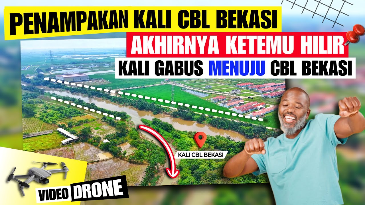 DRONE‼️AKHIRNYA KETEMU JALUR KALI GABUS BEKASI MENUJU KE KALI CBL YANG NANTINYA MENUJU LAUT LEPAS
