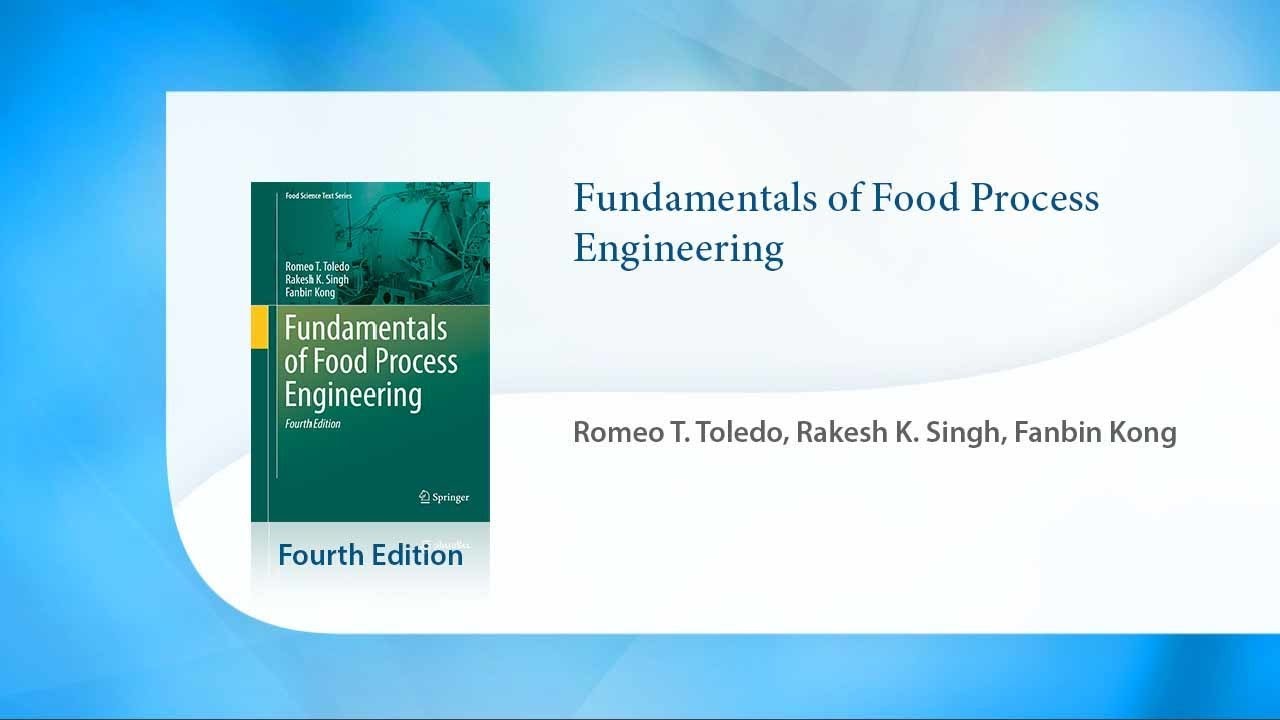 Fundamentals of Food Process Engineering