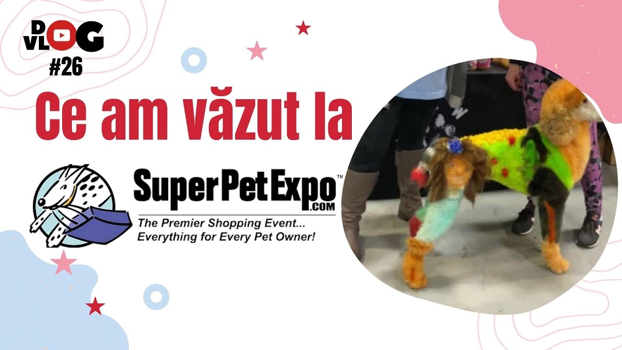 DogVlog #26 - Lunatica la SuperPetExpo