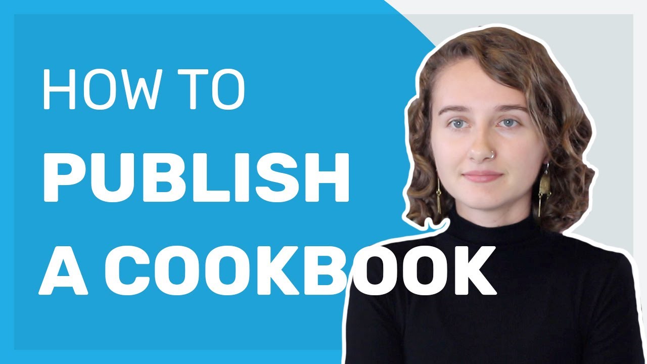 How to Publish a Cookbook