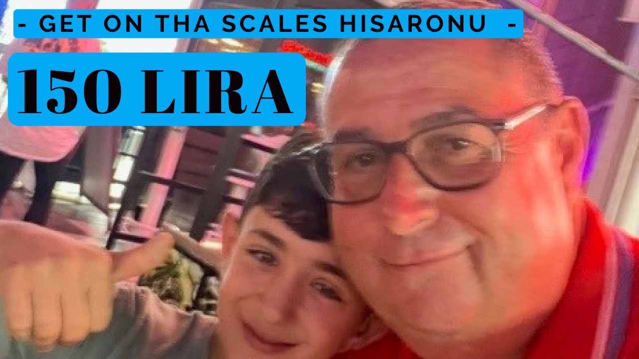 HISARONU SCALES BOY 150 LIRA