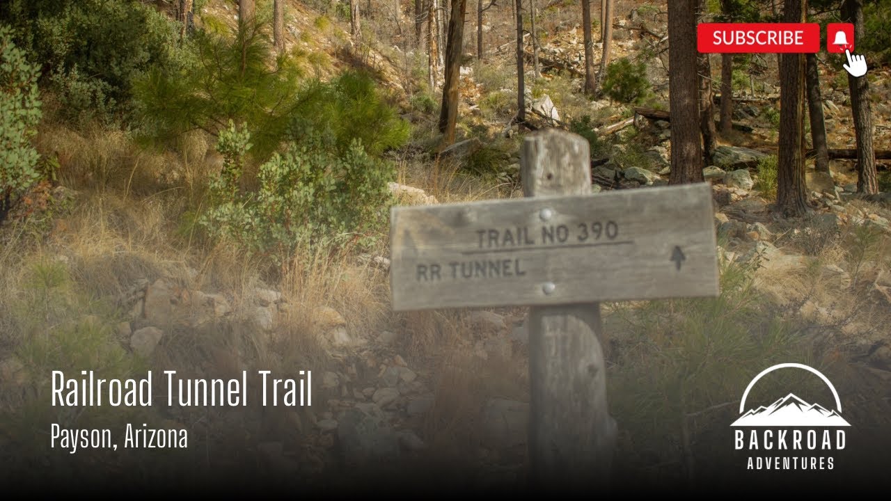 Railroad Tunnel Trail | Payton, Arizona