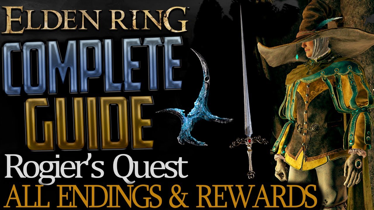 Elden Ring: Full Rogier Questline (Complete Guide) - All Choices, Endings, and Rewards Explained