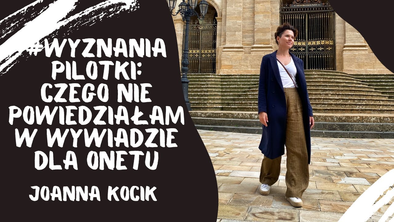 #Wyznania pilotki: czego nie powiedziałam w wywiadzie dla Onetu