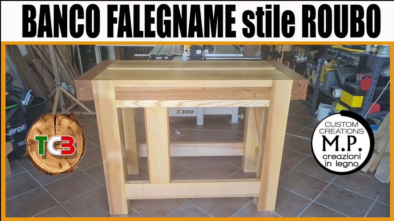 Banco da falegname stile ROUBO - Parte 1 La struttura