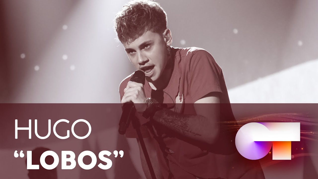 “LOBOS” - HUGO | Gala 0 | OT 2020