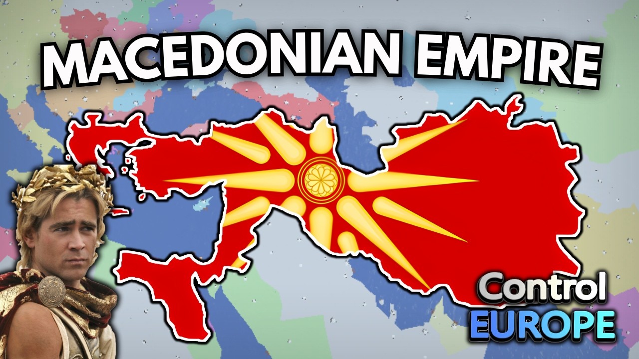 I Conquered the World as the Macedonian Empire in Control Europe!