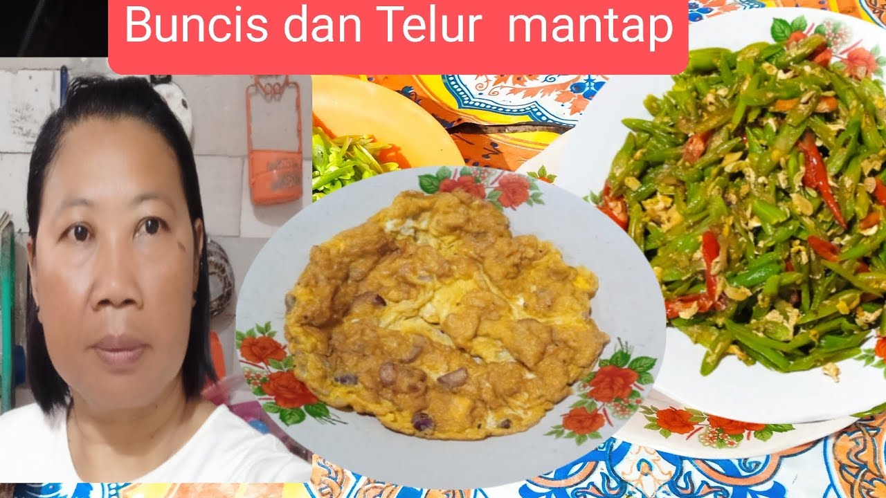 BUNCIS di campur TELUR dan TELUR DADAR ❗di masak begini mantap banget#orakarik 
