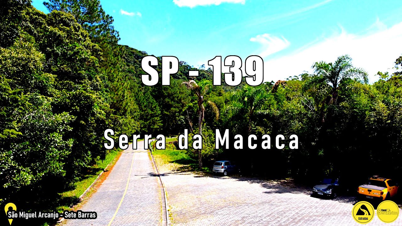 Serra da Macaca - Rota 139 - Uma Rota Tur&iacute;stica Incr&iacute;vel