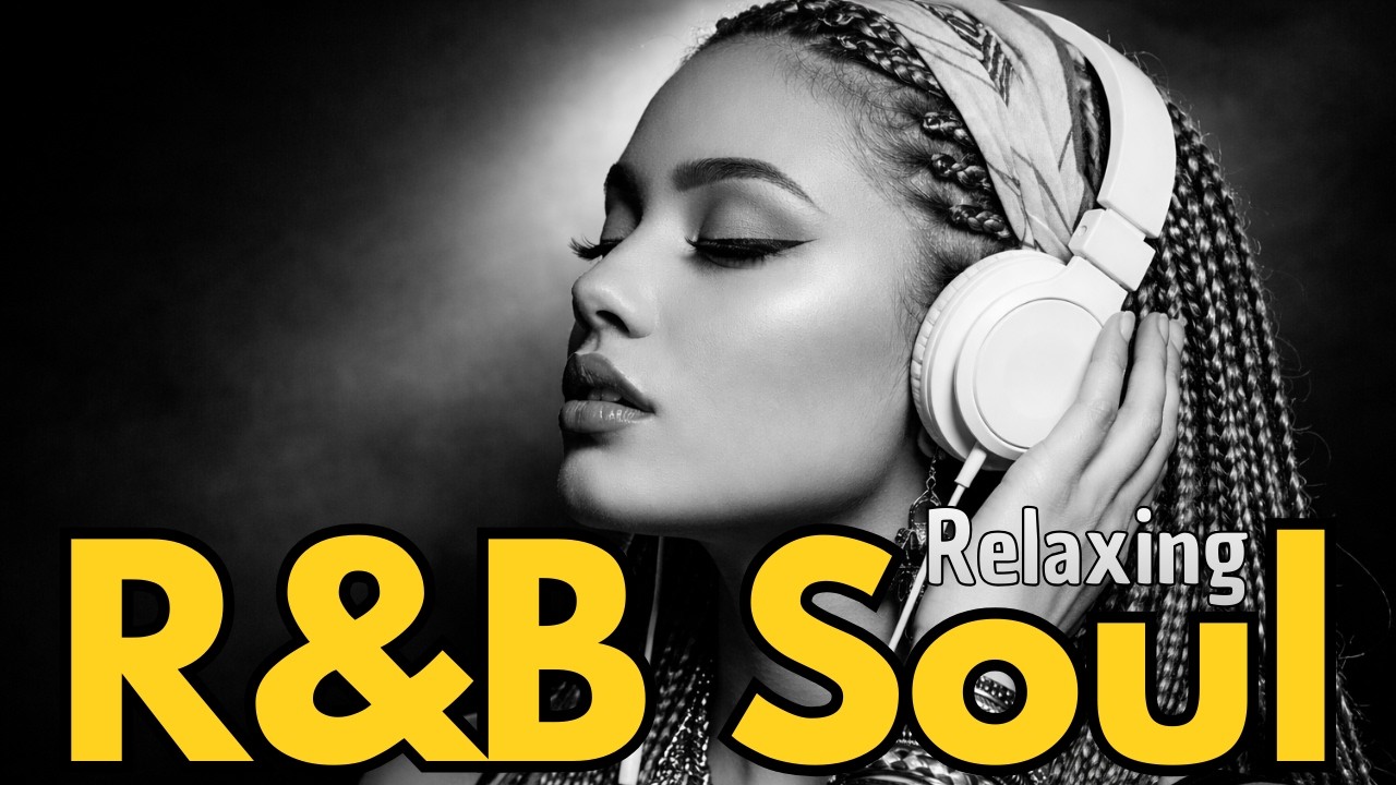 Smooth R&B Soul 🌙 | Late Night Study & Relax (LIVE)