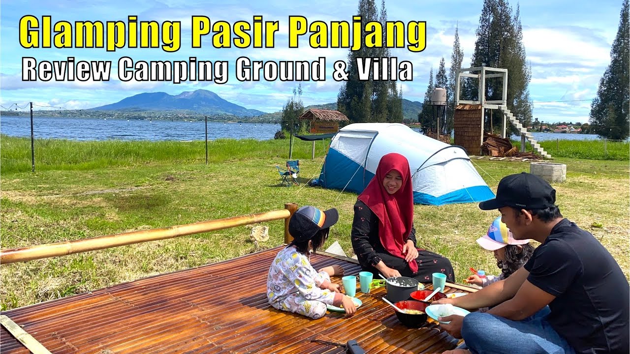 Glamping Pasir Panjang | Camping Alahan Panjang | Danau di Atas | Gunung Talang | Sumatera Barat