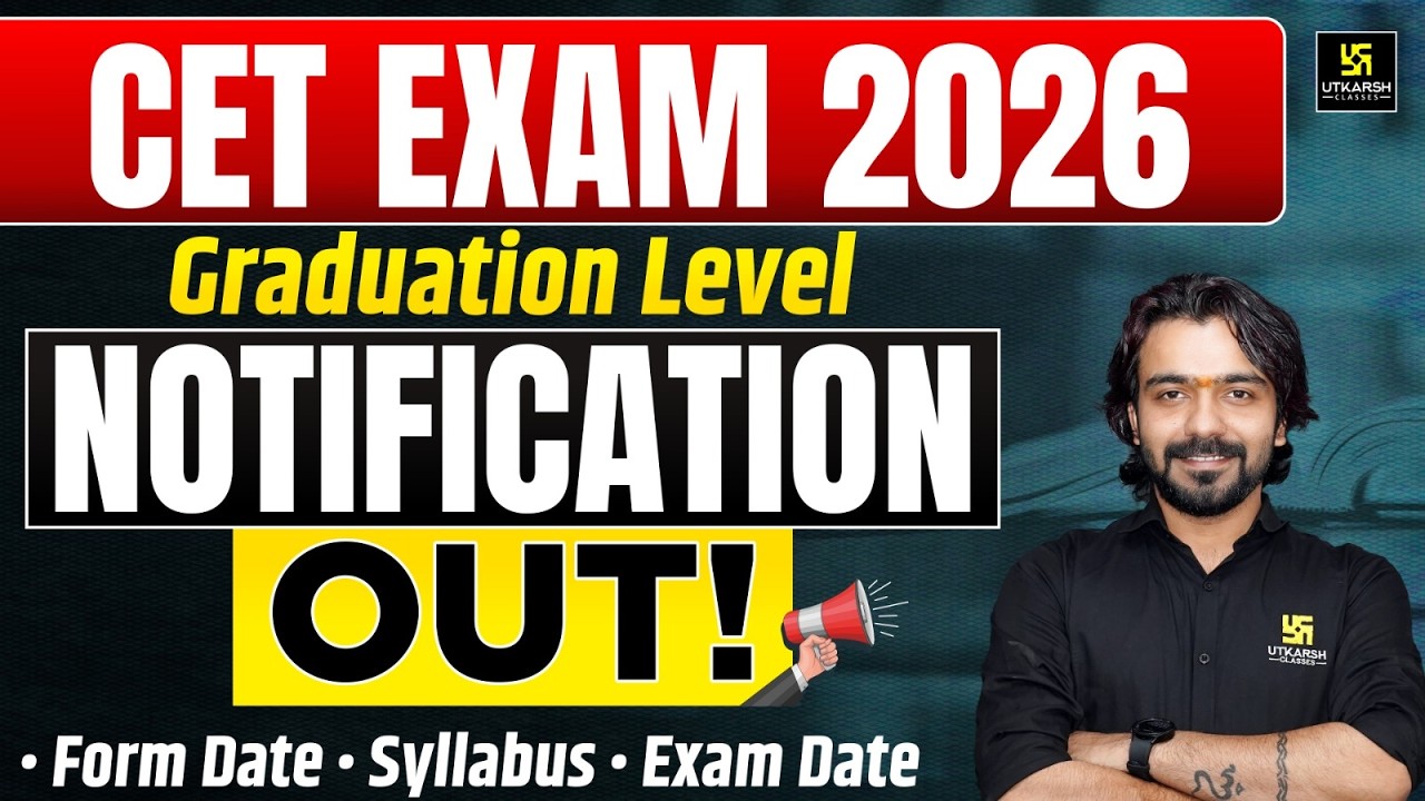CET Graduation Level 2026 Notification Out | CET 2026 Graduation Level Update | Akshay Sir