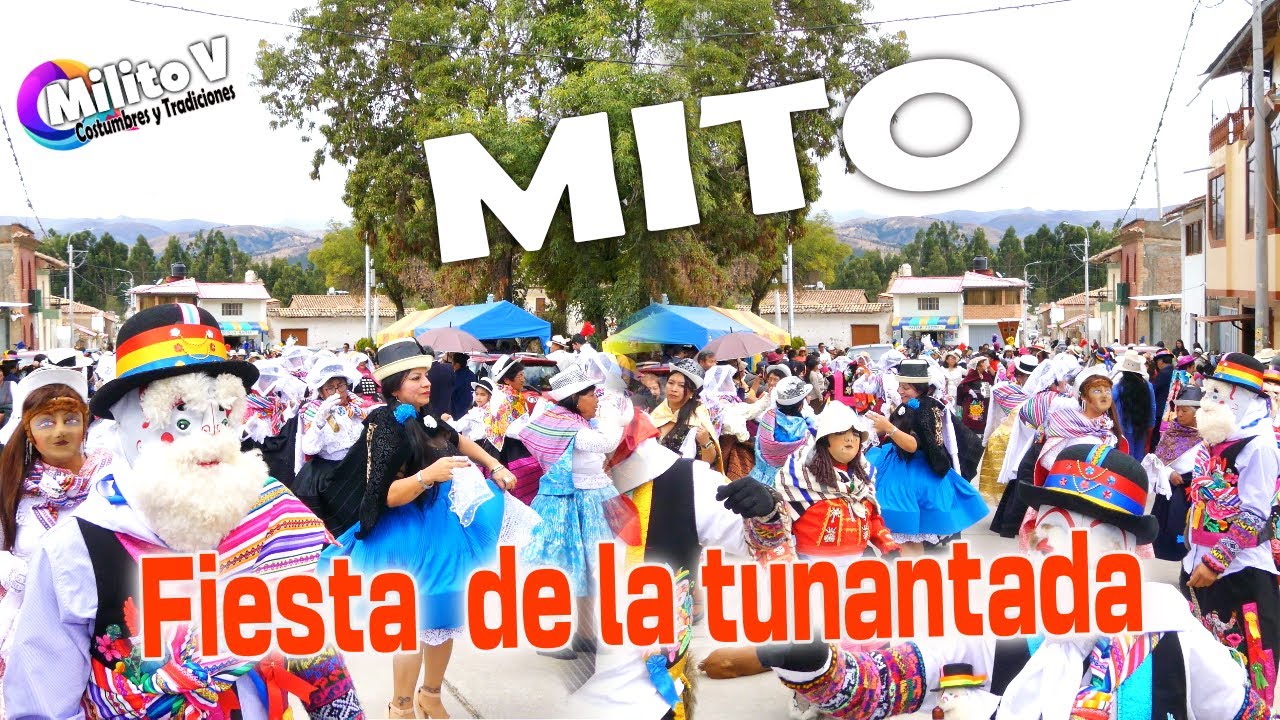 TUNANTADA EN MITO 2025 ( Fiesta patronal en Honor al Señor de la Ascención)